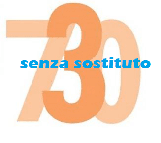 730 senza sostituto