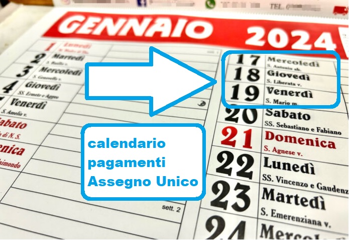 Assegno unico 2024 ecco il calendario dei pagamenti